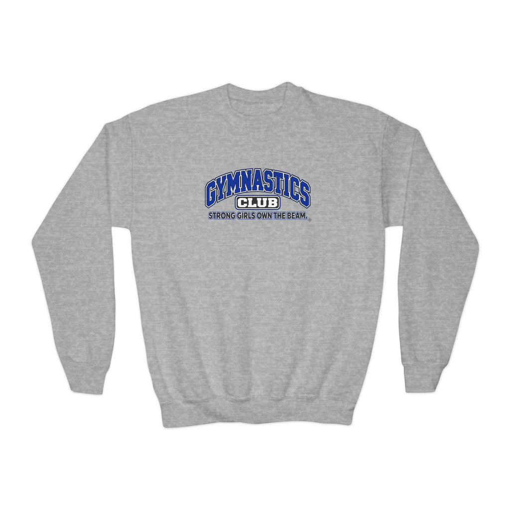Gymnastics Club Youth Sweatshirt | Strong Girls Own the Beam | Girls Gymnastics Youth Crewneck