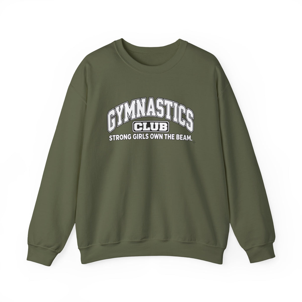 Gymnastics Club Sweatshirt | Strong Girls Own the Beam | Gymnastics Gildan Crewneck