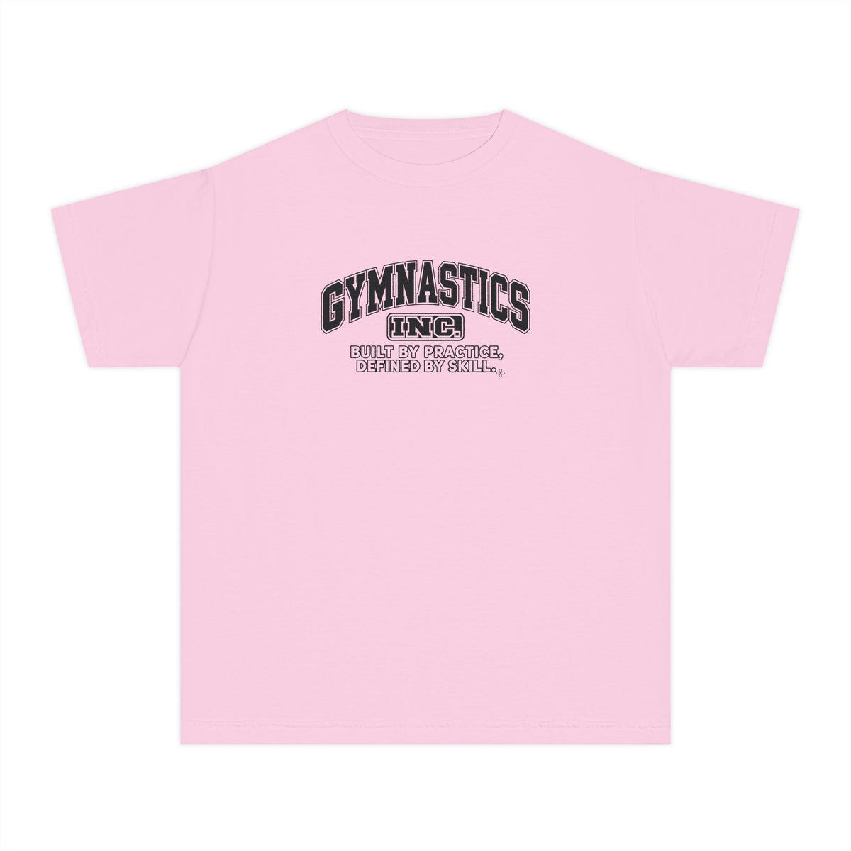 Gymnastics Inc. Youth T-Shirt | Built by Practice, Defined by Skill | Girls Gymnastics Comfort Colors Youth Tee