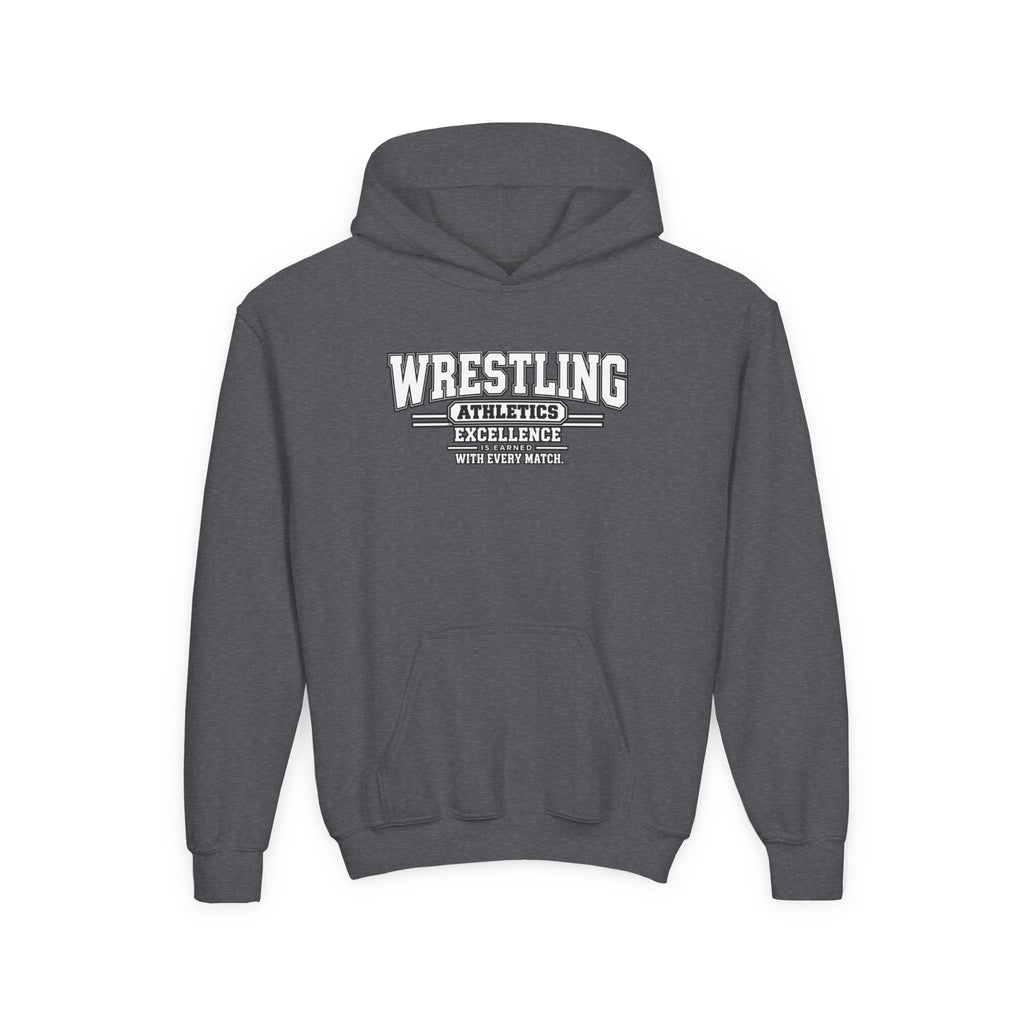 Wrestling Athletics Youth Hoodie | Excellence Is Earned With Every Match | Kids Wrestling Youth Hoodie