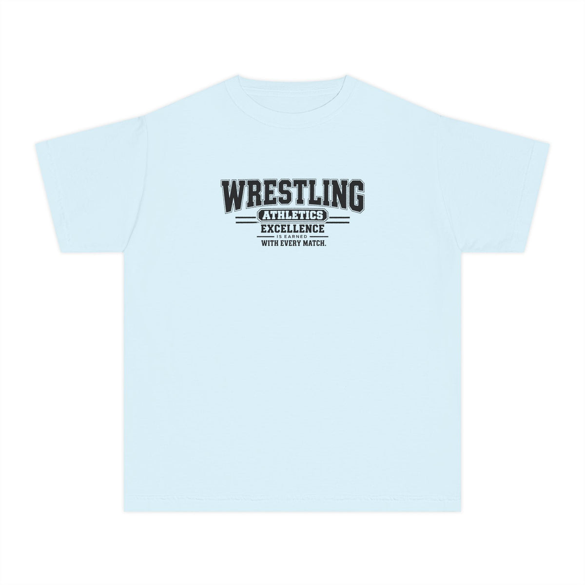 Wrestling Athletics Youth T-Shirt | Excellence Is Earned With Every Match | Kids Wrestling Comfort Colors Youth Tee