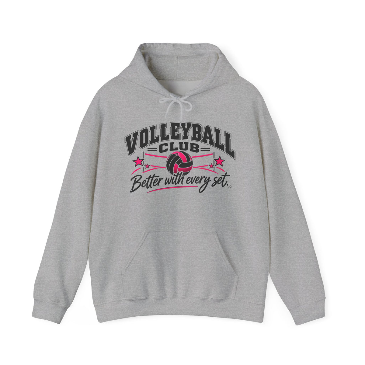 Volleyball Club Hoodie | Better With Every Set | Volleyball Gildan Hoodie
