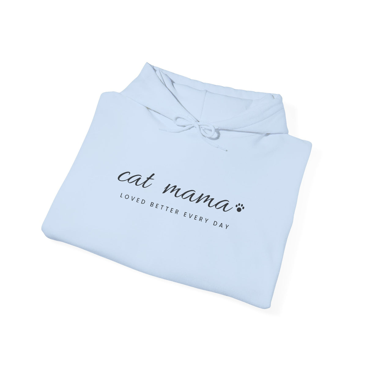 Personalized Cat Mama Hoodie - Loved Better Every Day | Pet Names on Sleeve | Choose Your Style | Custom Cat Mom Gift | Gildan Hoodie