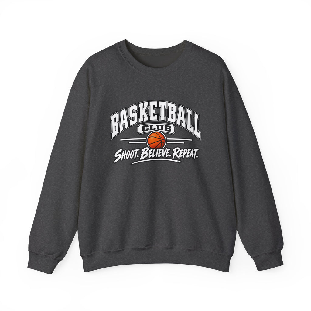 Basketball Club Sweatshirt | Shoot, Believe, Repeat | Basketball Gildan Crewneck