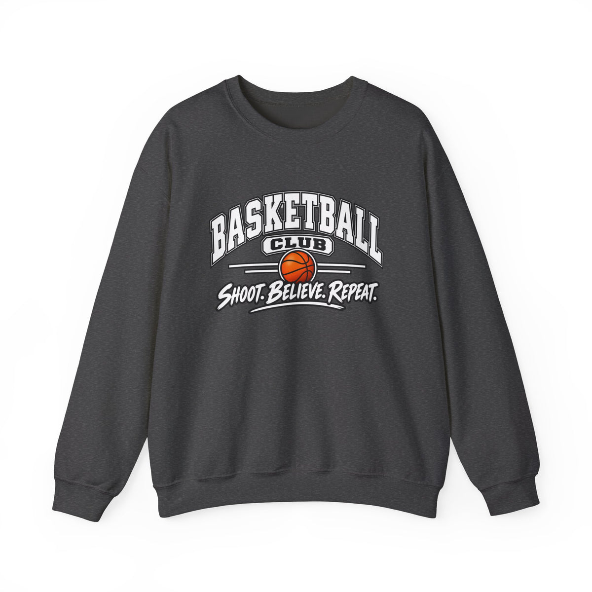 Basketball Club Sweatshirt | Shoot, Believe, Repeat | Basketball Gildan Crewneck