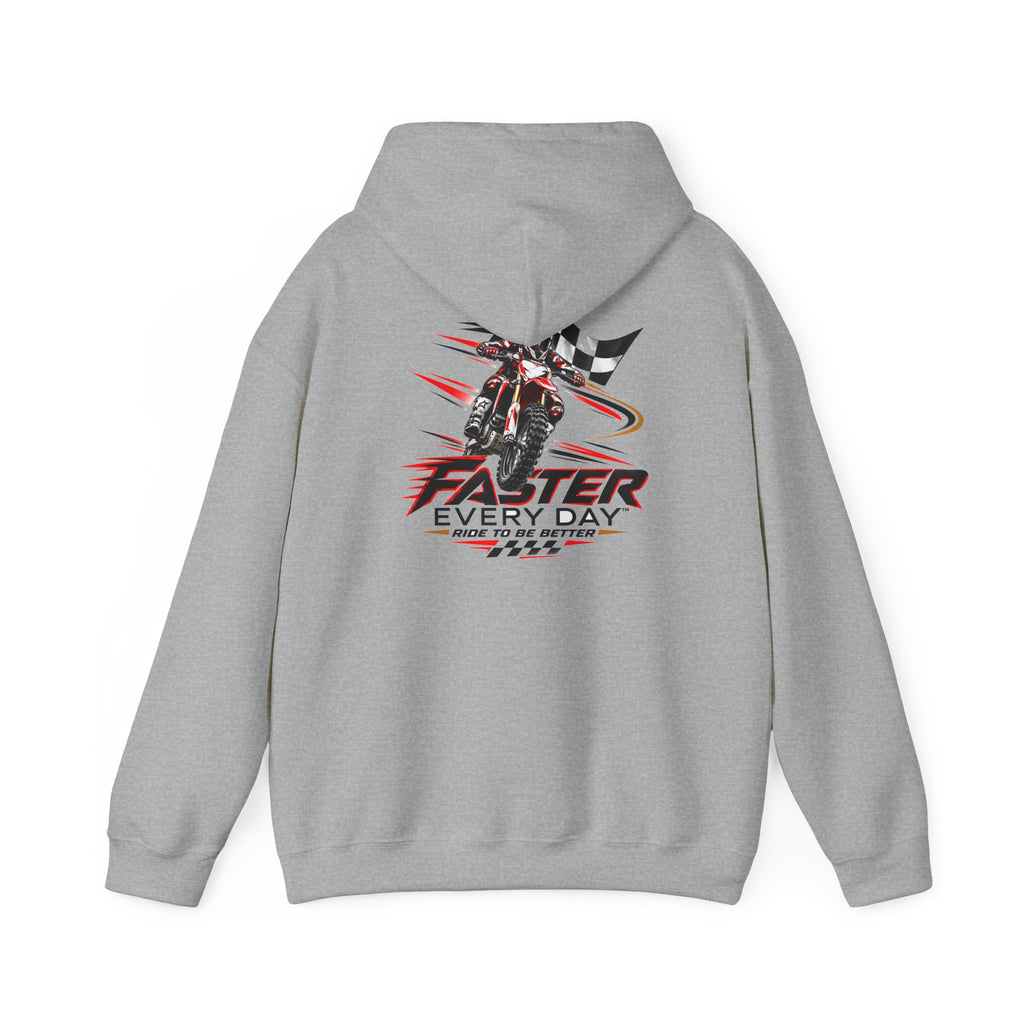 Faster Every Day Ride to Be Better Dirt Bike Hoodie | Front Logo and Back Print | Motocross Gildan Hoodie