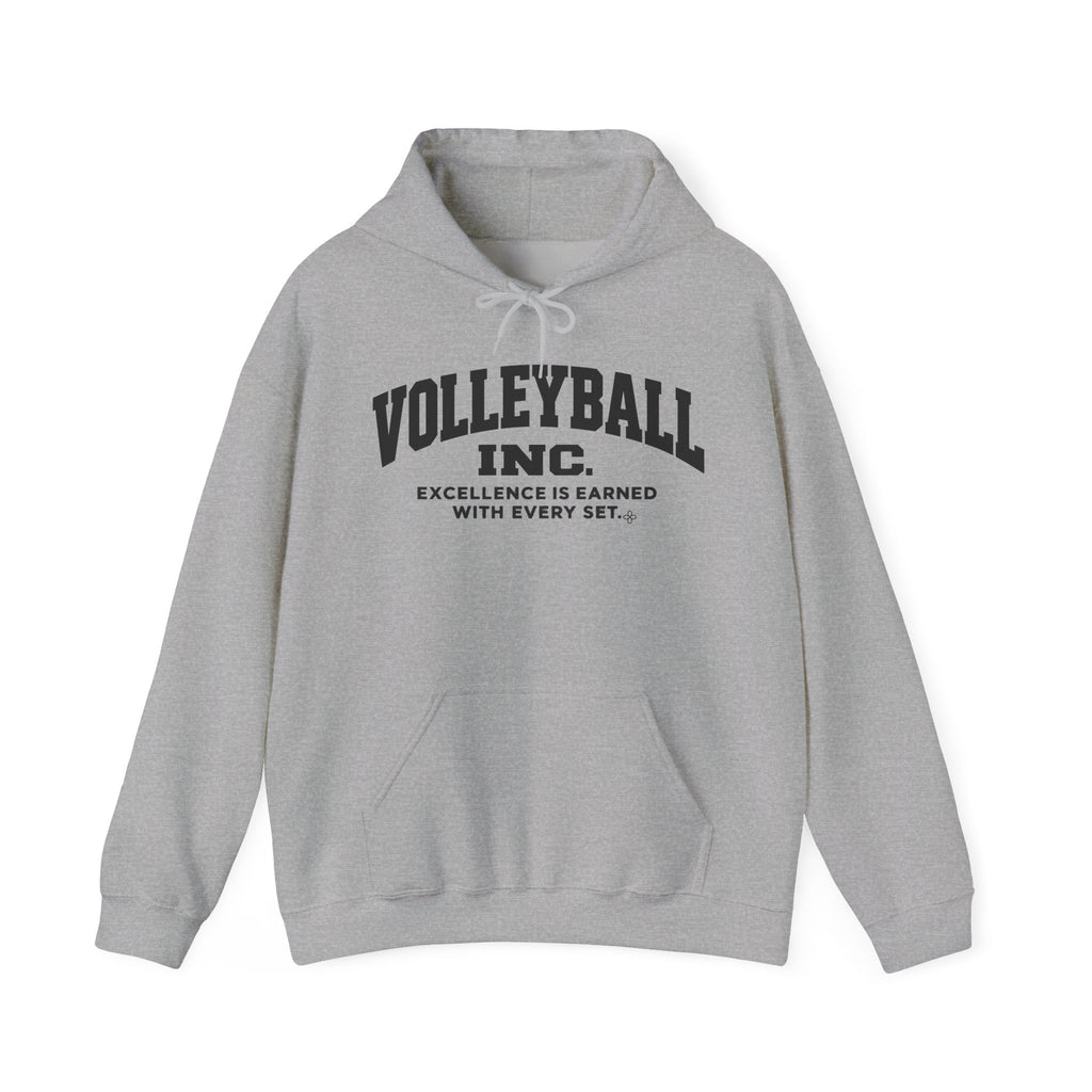 Volleyball Inc. Hoodie | Excellence Is Earned With Every Set | Volleyball Gildan Hoodie