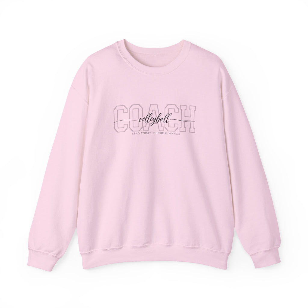 Volleyball Coach Sweatshirt - Lead Today. Inspire Always. | Choose Your Team Color | Gildan Crewneck