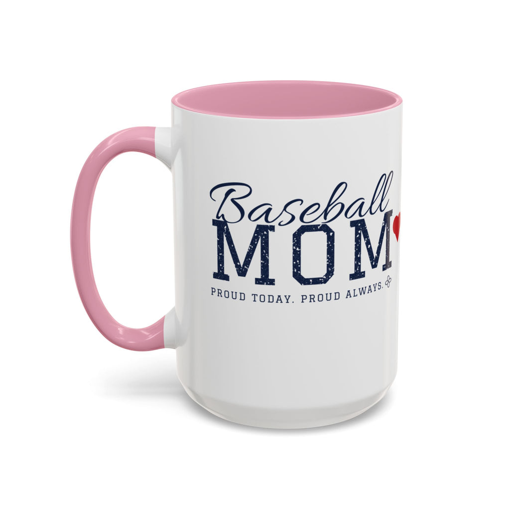 Personalized Baseball Mom Mug - Proud Today. Proud Always. | Custom Team Name, Number & Player Name | Baseball Dad, Grandma Gift | 15 oz