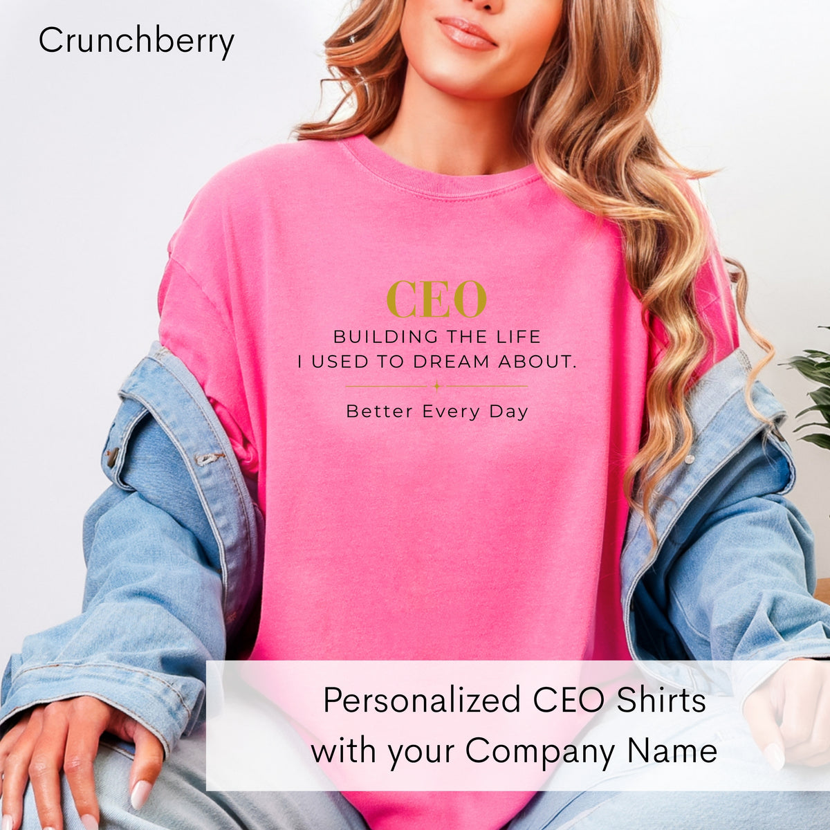 Personalized CEO T-shirt - Custom Business Owner Tee - Business Gift - Building the Life I Used to Dream About