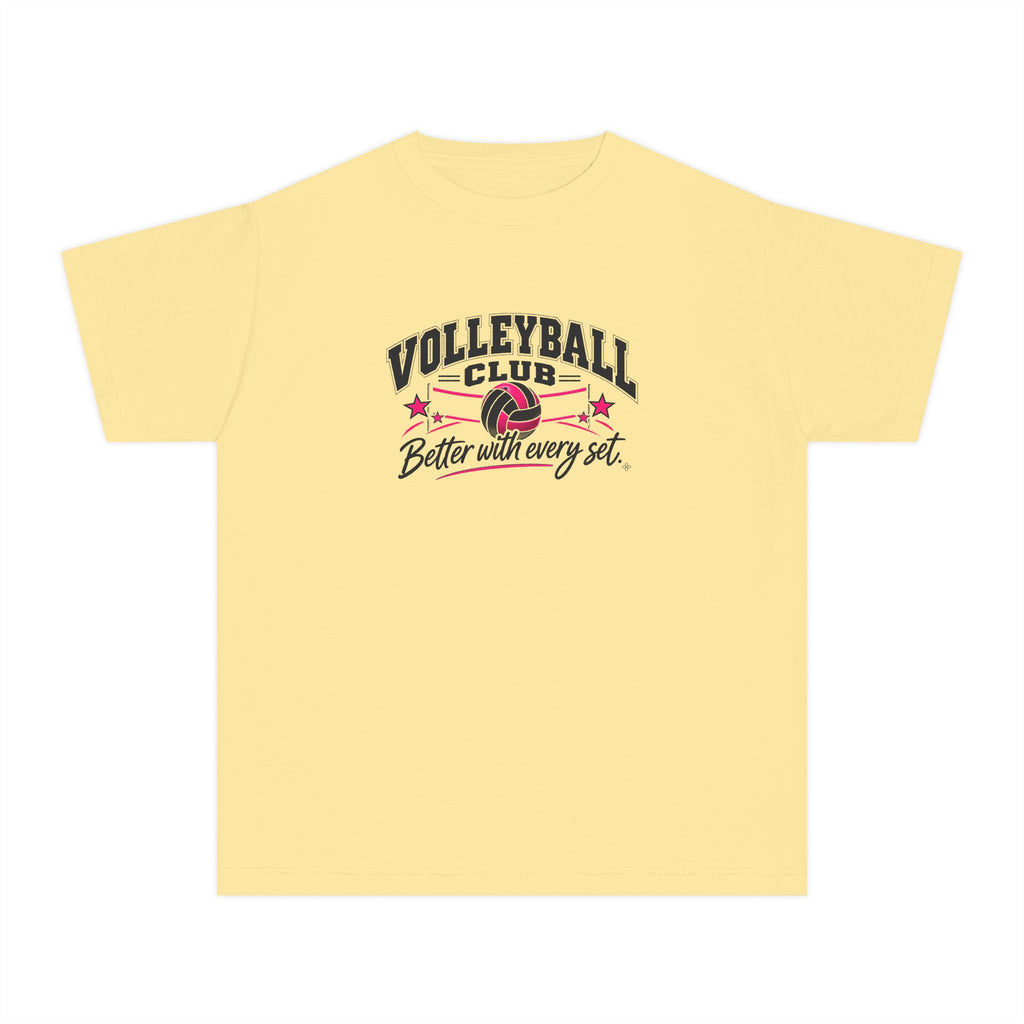 Volleyball Club Youth T-Shirt | Better With Every Set | Girls Volleyball Comfort Colors Youth Tee