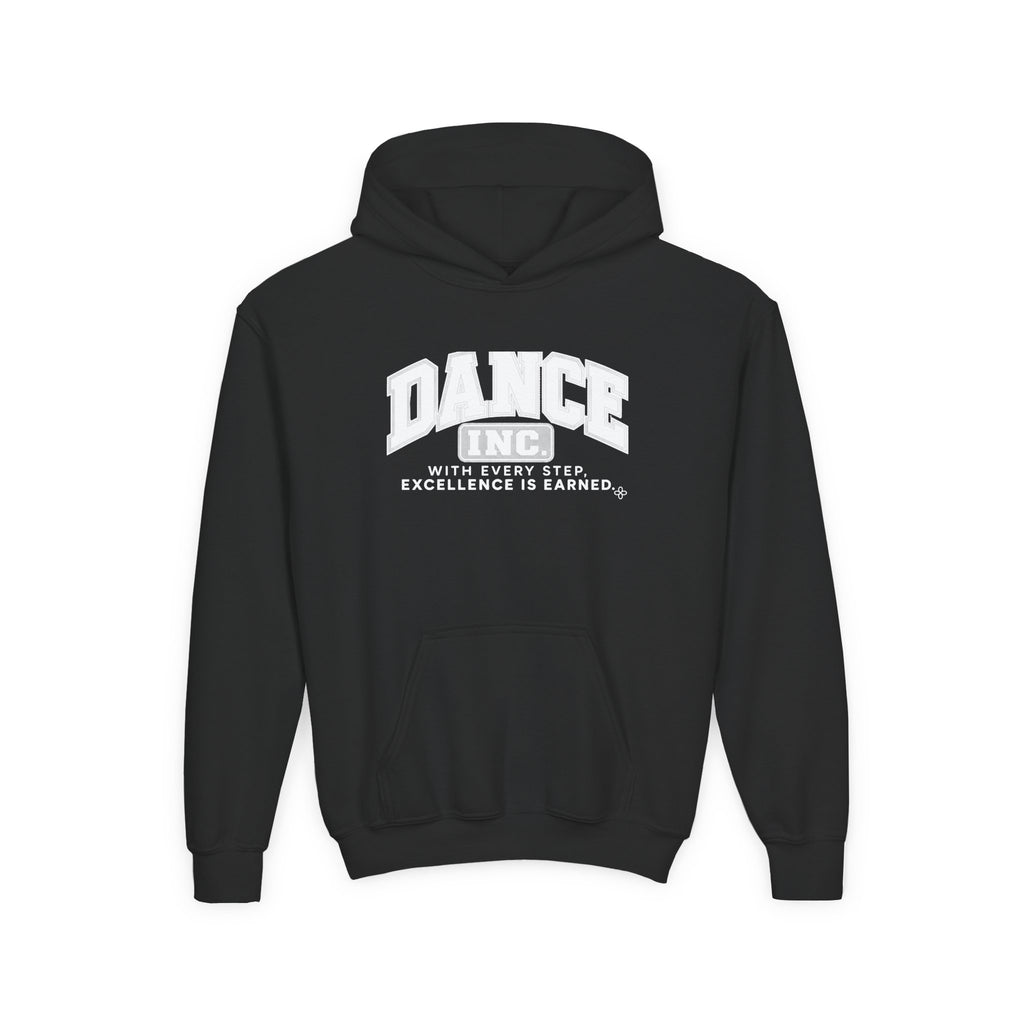 Dance Inc. Youth Hoodie | With Every Step, Excellence Is Earned | Girls Dance Youth Hoodie