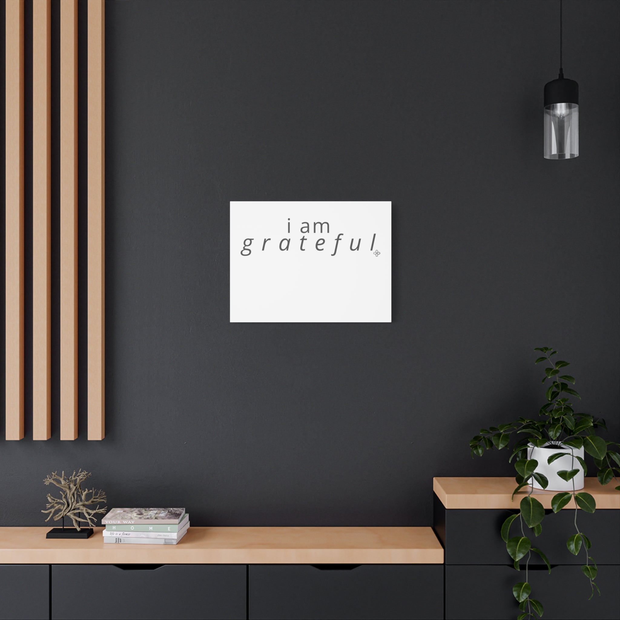 Matte Canvas Wall Art "I Am Grateful" — Minimalist Inspirational Quote