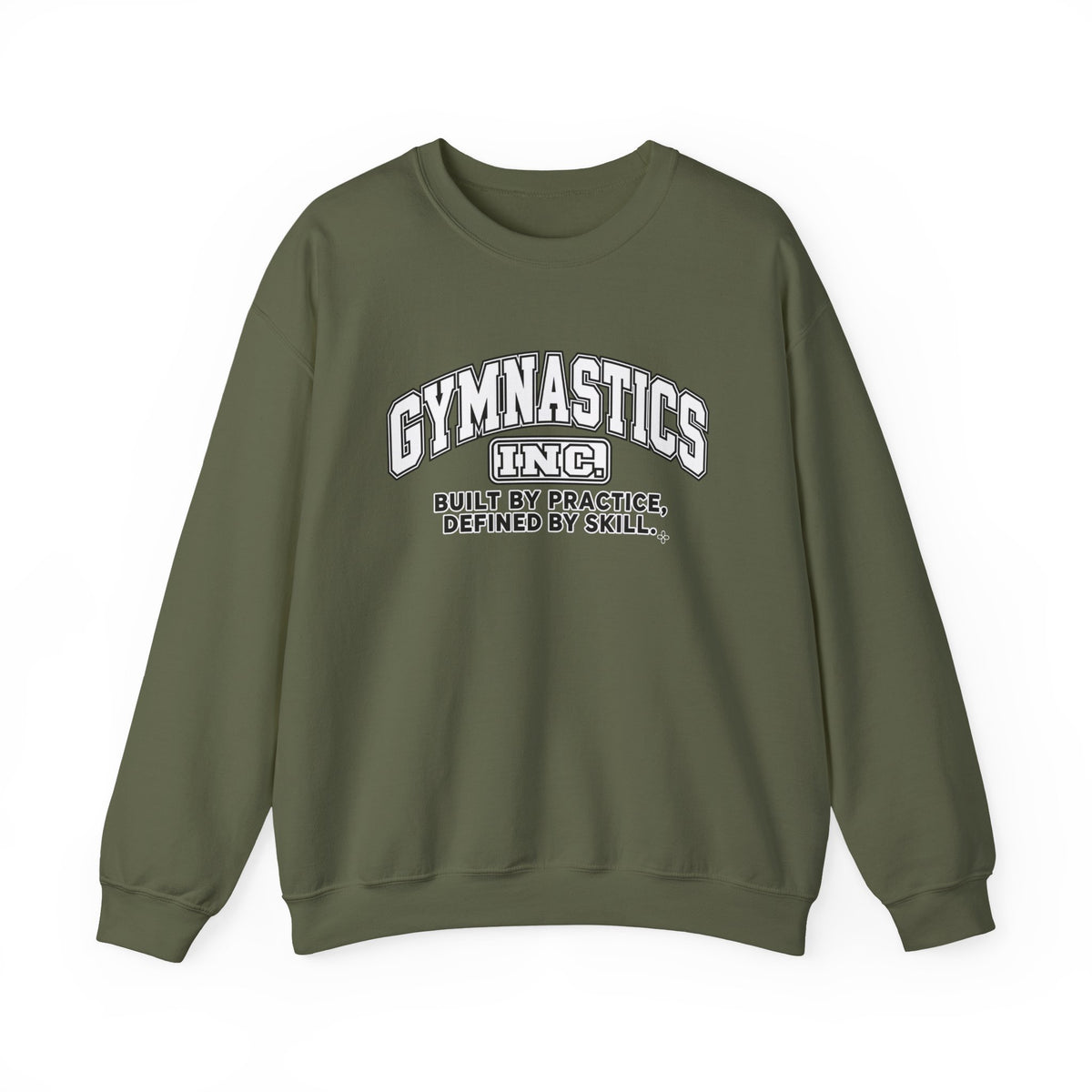 Gymnastics Inc. Sweatshirt | Built by Practice, Defined by Skill | Gymnastics Gildan Crewneck
