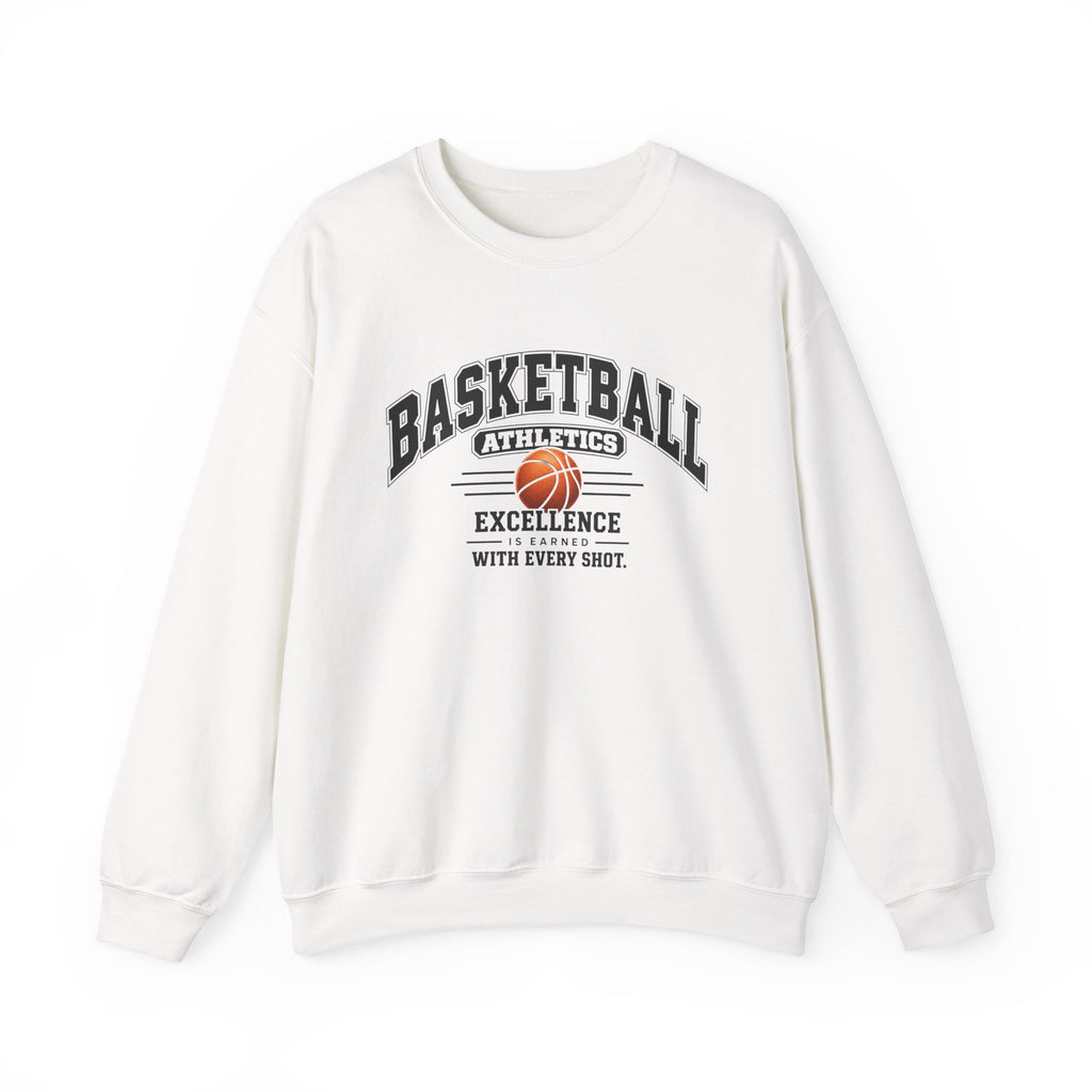 Basketball Athletics Sweatshirt | Excellence Is Earned With Every Shot | Basketball Gildan Crewneck