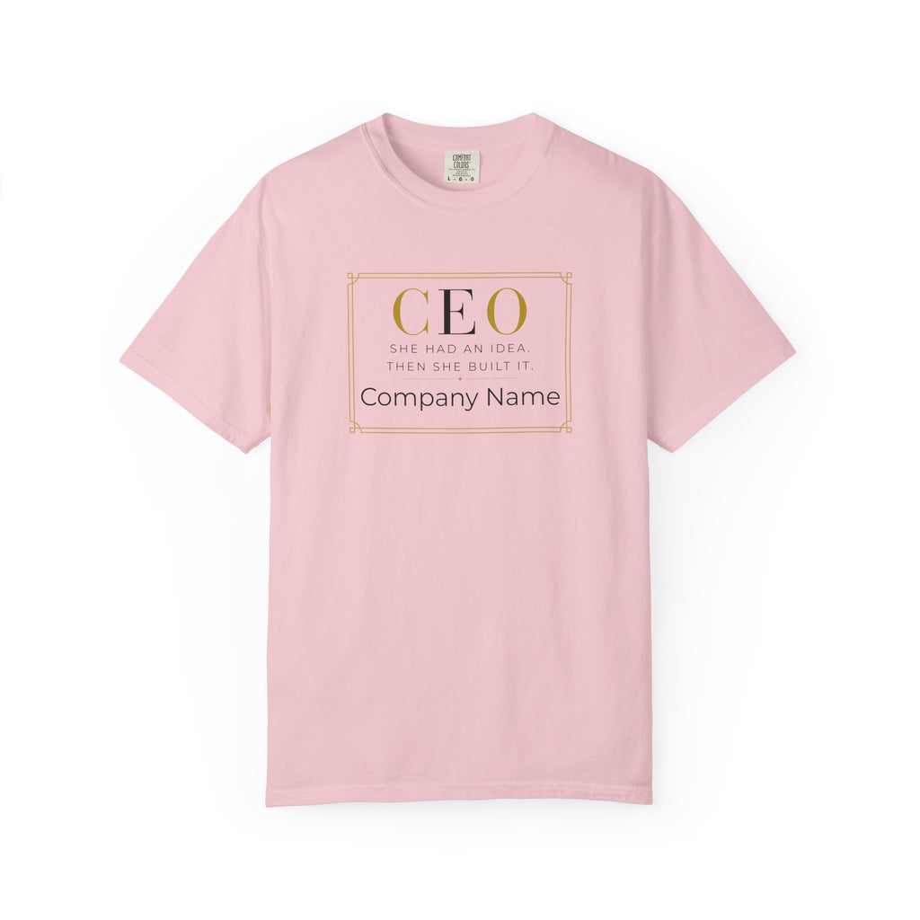 Personalized CEO T-shirt - Custom Business Owner Tee - Business Gift - She Had An Idea.  Then She Built It.