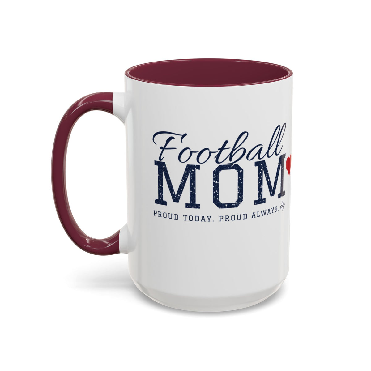 Personalized Football Mom Mug - Proud Today. Proud Always. | Custom Team Name, Number & Player Name | Football Dad, Grandma Gift | 15 oz