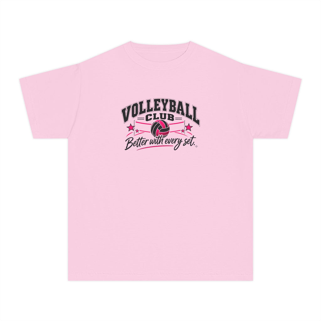 Volleyball Club Youth T-Shirt | Better With Every Set | Girls Volleyball Comfort Colors Youth Tee