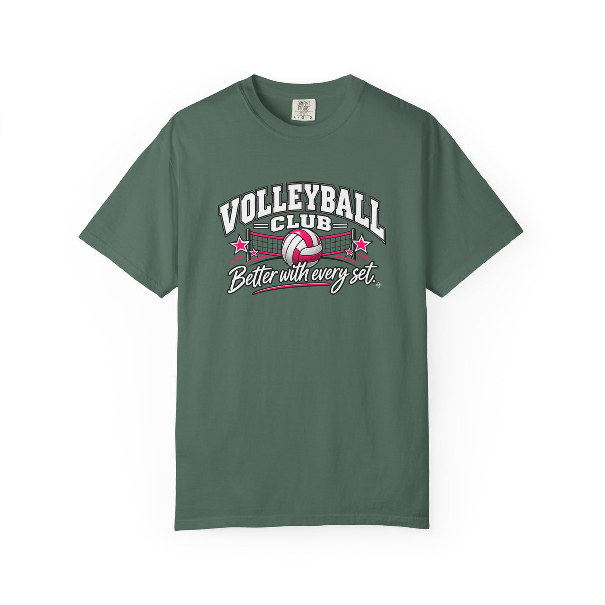 Volleyball Club T-Shirt | Better With Every Set | Volleyball Comfort Colors Tee