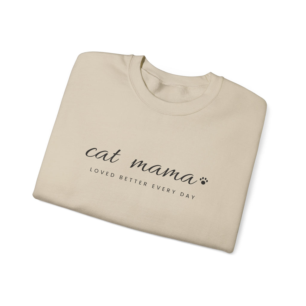 Personalized Cat Mama Sweatshirt - Loved Better Every Day | Pet Names on Sleeve | Choose Your Style | Custom Cat Mom Gift | Gildan Sweatshirt