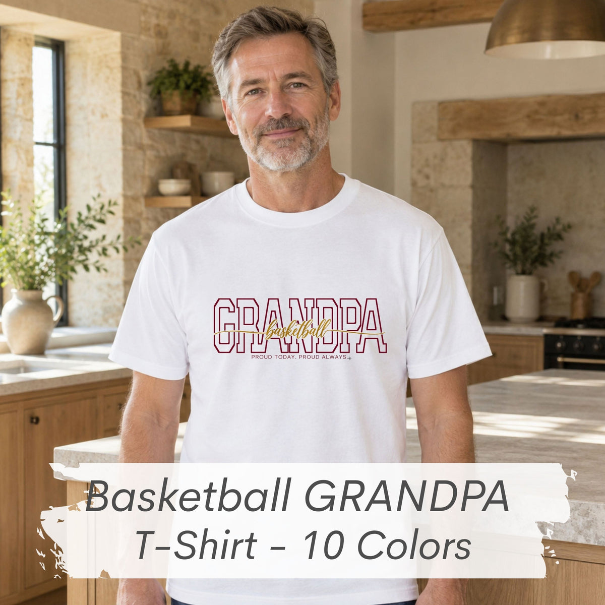 BASKETBALL Grandpa Shirt - Proud Today. Proud Always. | Choose Your Team Color | Comfort Colors Tee