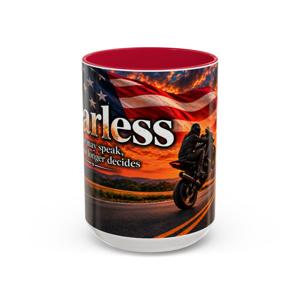 Fearless - Fear May Speak, But It No Longer Decides | 15 oz Motorcycle Wheelie Mug, Coffee Cup