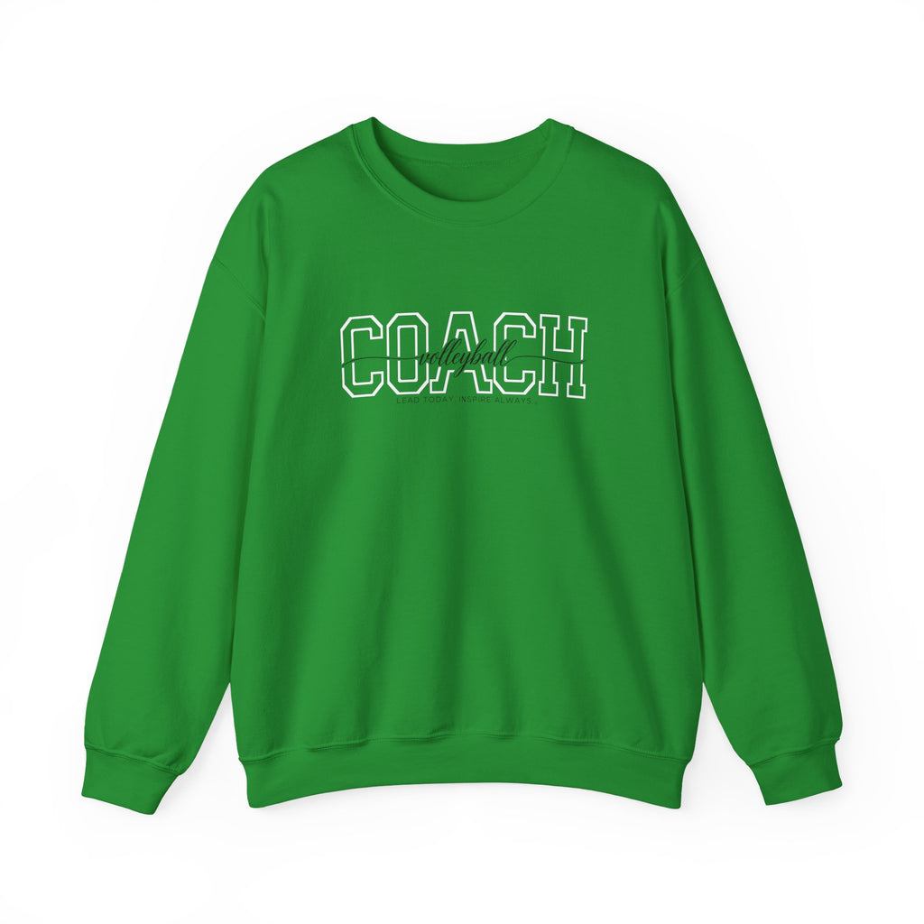 Volleyball Coach Sweatshirt - Lead Today. Inspire Always. | Choose Your Team Color | Gildan Crewneck