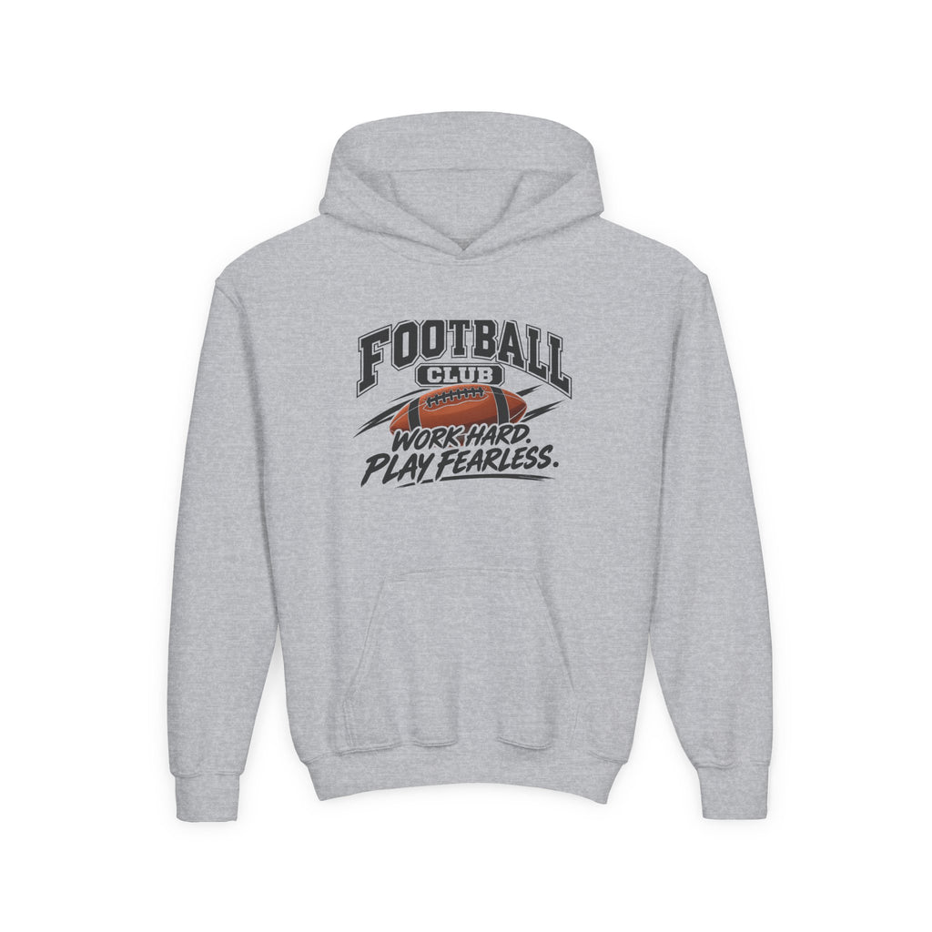 Football Club Youth Hoodie | Work Hard, Play Fearless | Kids Football Youth Hoodie