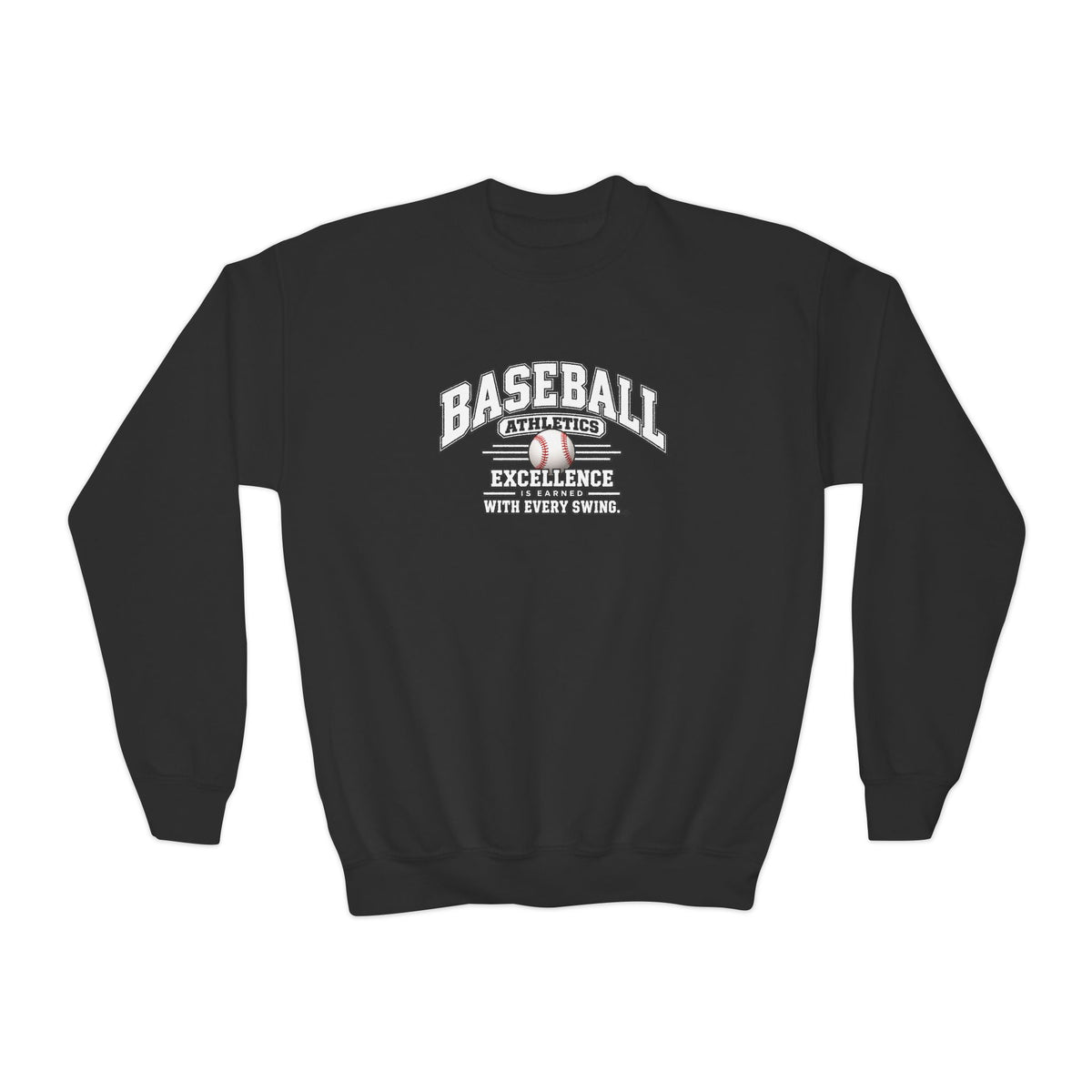 Baseball Athletics Youth Sweatshirt | Excellence Is Earned With Every Swing | Kids Baseball Youth Crewneck