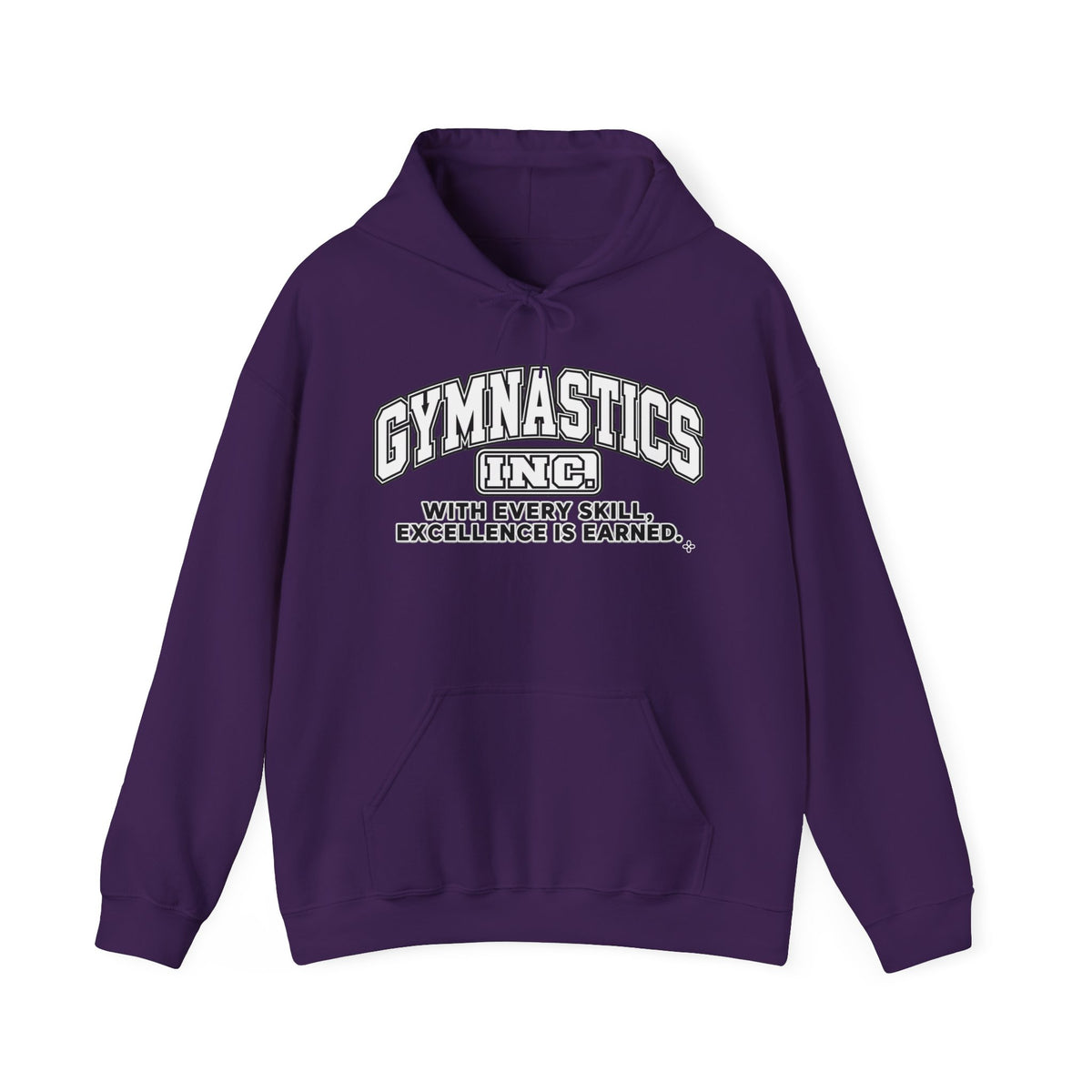 Gymnastics Inc. Hoodie | With Every Skill, Excellence Is Earned | Gymnastics Gildan Hoodie