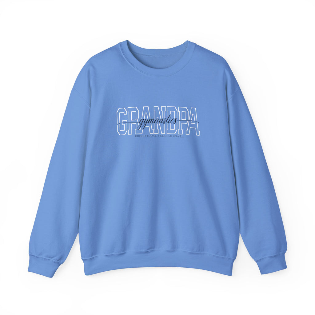 Gymnastics Grandpa Sweatshirt - Proud Today. Proud Always. | Choose Your Team Color | Gildan Crewneck