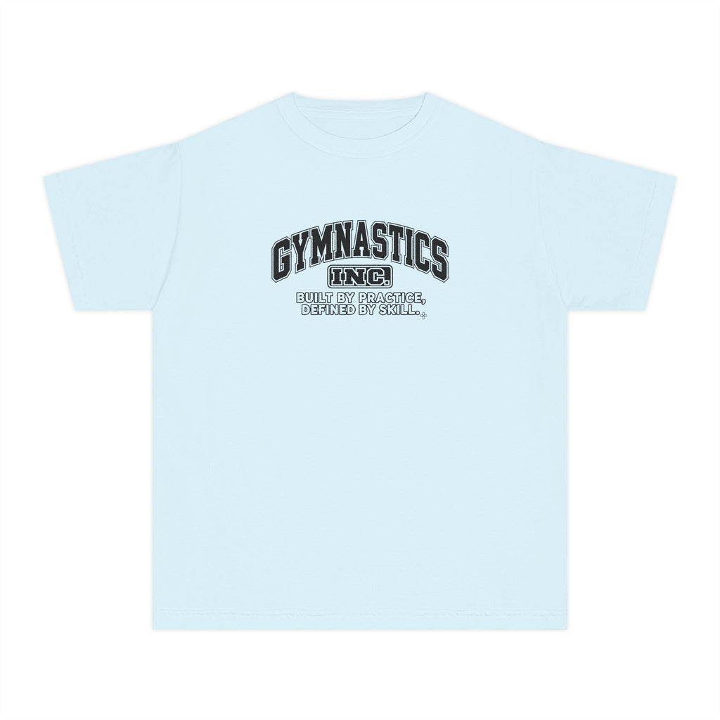 Gymnastics Inc. Youth T-Shirt | Built by Practice, Defined by Skill | Girls Gymnastics Comfort Colors Youth Tee