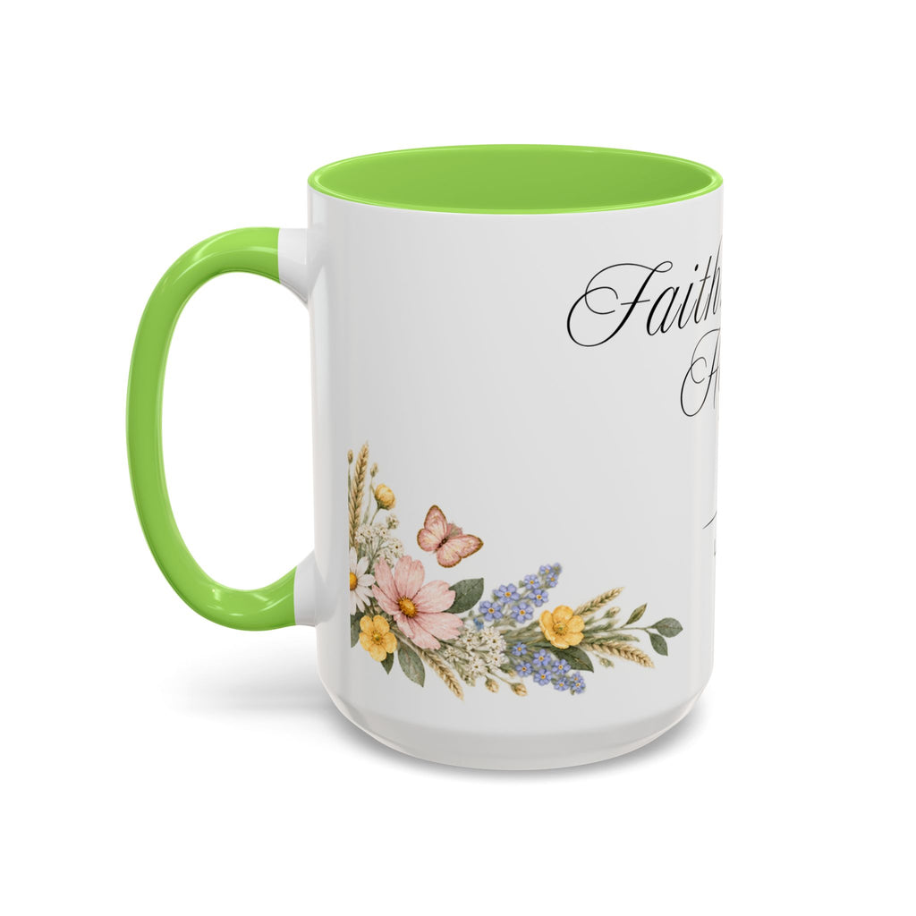 Faith Hope Love Coffee Mug 15oz | Let These Lead The Way | Floral Christian Mug