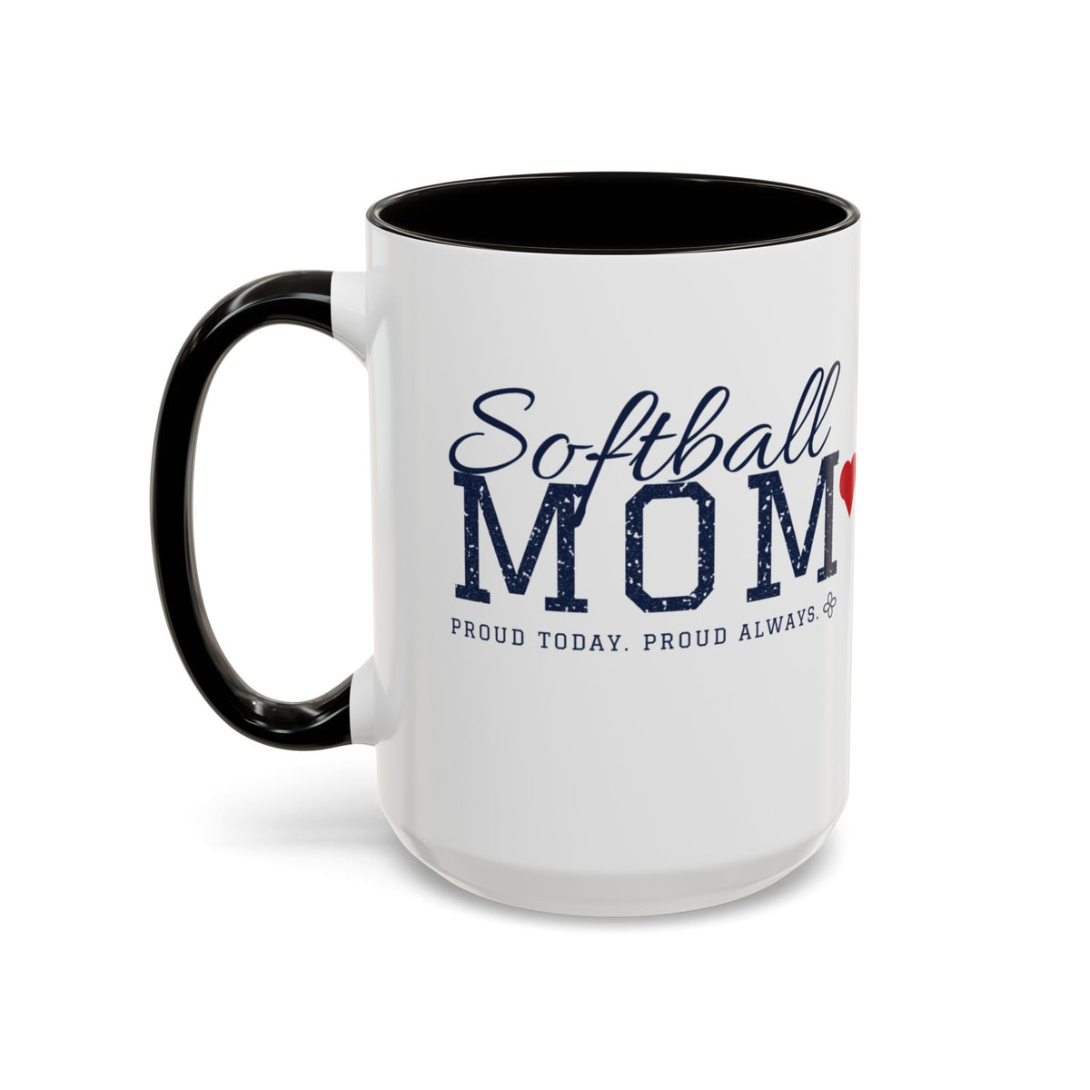 Personalized Softball Mom Mug - Proud Today. Proud Always. | Custom Team Name, Number & Player Name | Softball Dad, Grandma Gift | 15 oz