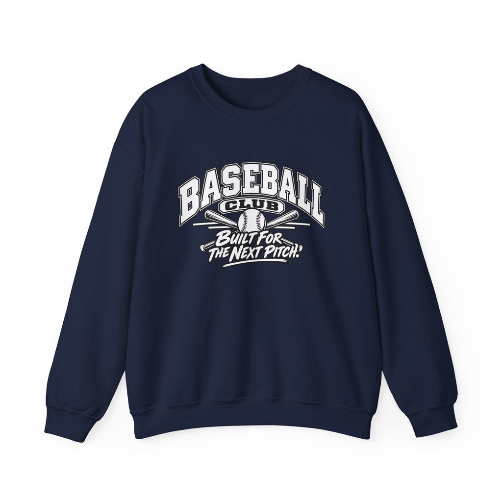 Baseball Club Sweatshirt | Built for the Next Pitch | Baseball Gildan Crewneck