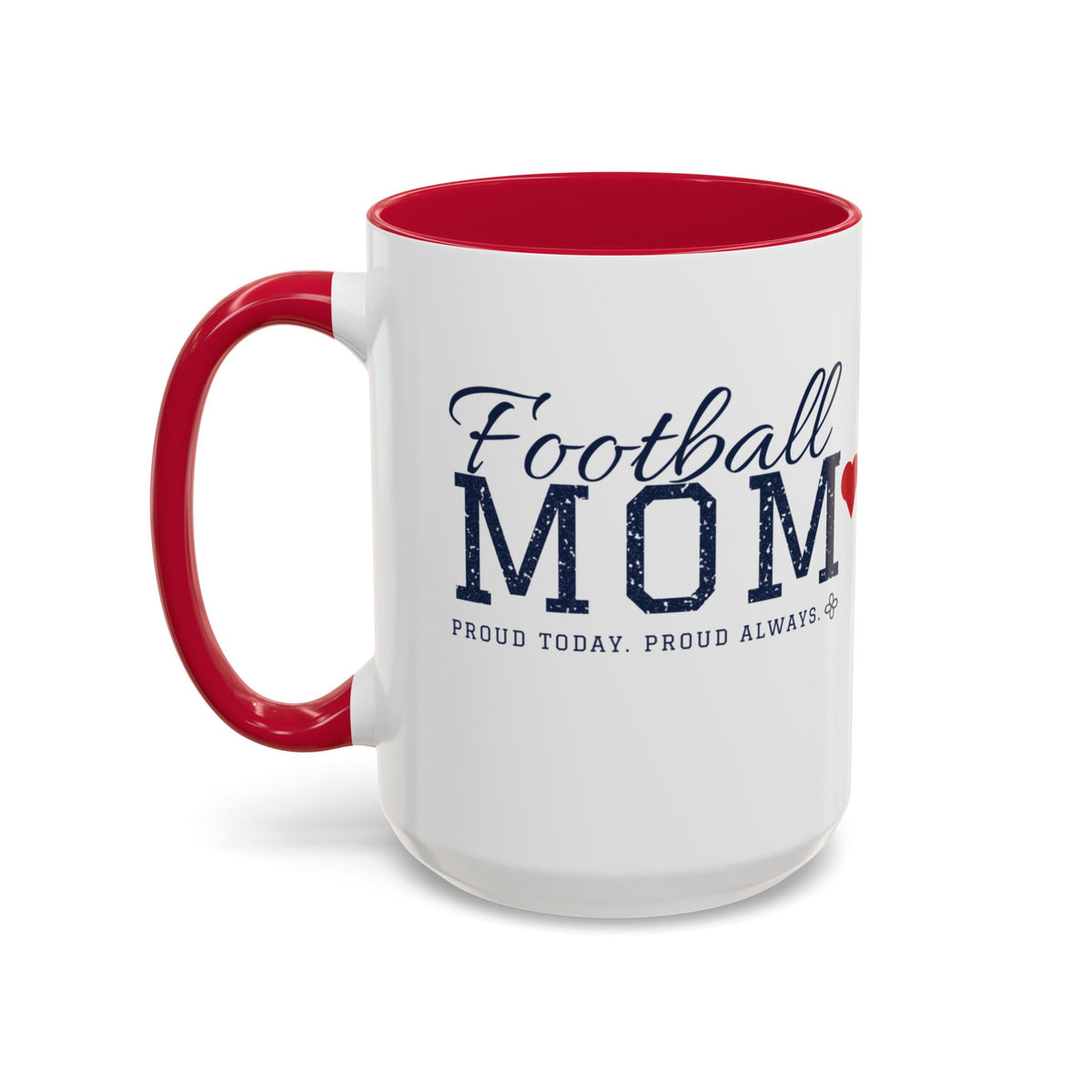 Personalized Football Mom Mug - Proud Today. Proud Always. | Custom Team Name, Number & Player Name | Football Dad, Grandma Gift | 15 oz