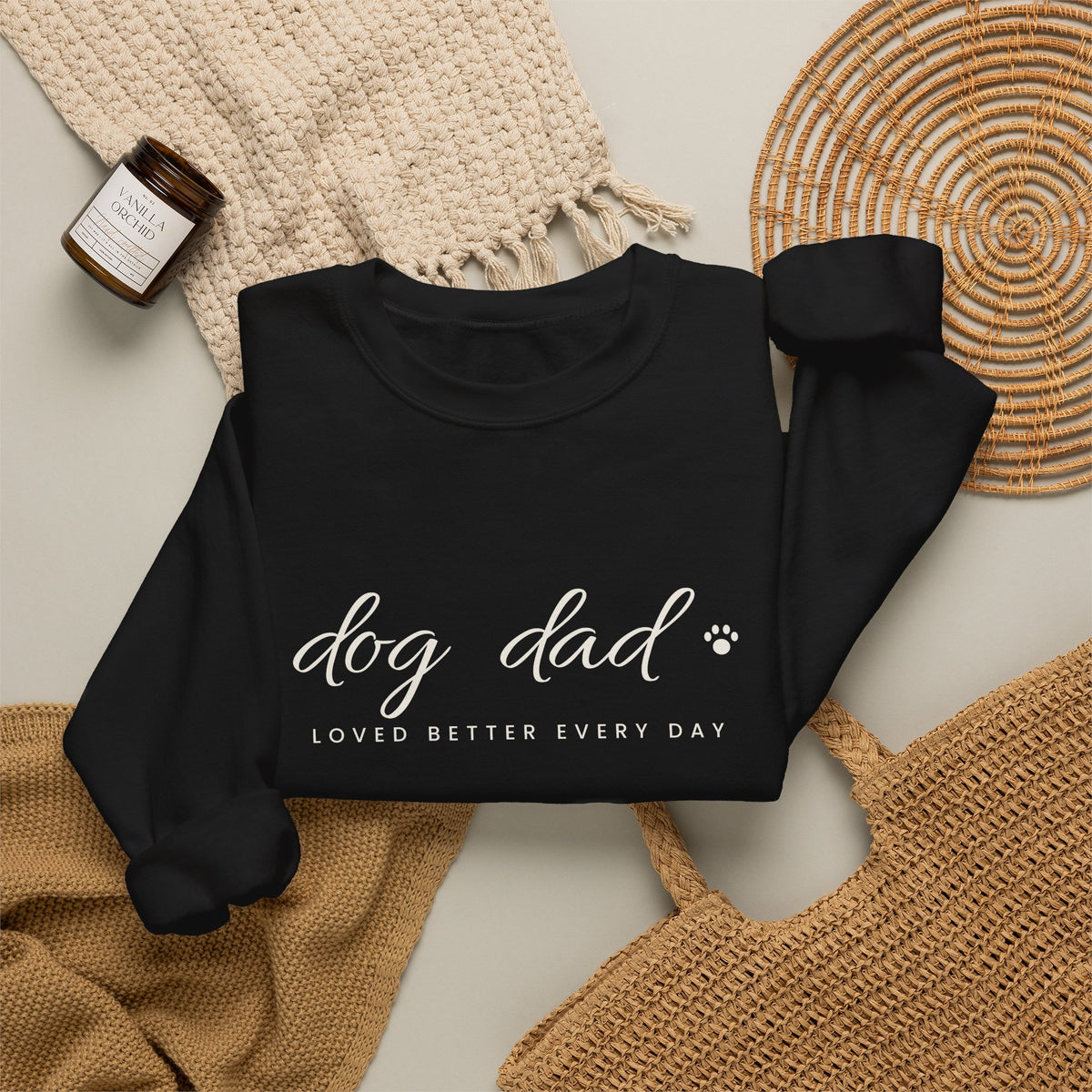 Personalized Dog Dad Sweatshirt - Loved Better Every Day | Pet Names on Sleeve | Choose Your Style | Custom Dog Dad Gift | Gildan Sweatshirt