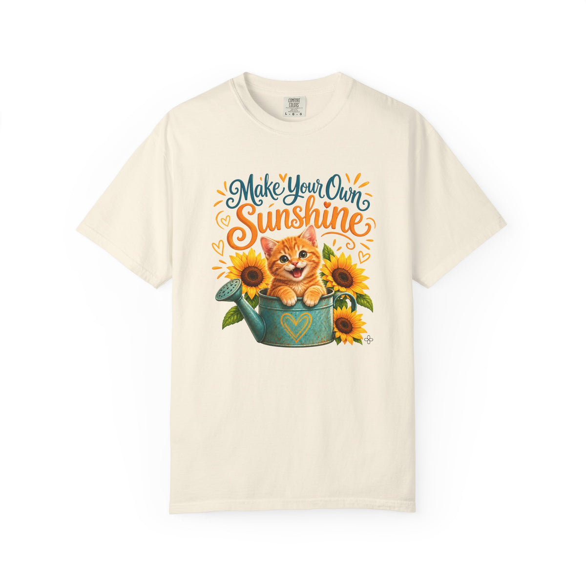 Make Your Own Sunshine - Women's Comfort Colors Motivational Cat / Pet T-Shirt for Women - Inspirational Tee - Comfort Colors Shirt