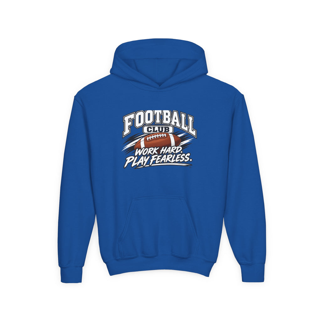 Football Club Youth Hoodie | Work Hard, Play Fearless | Kids Football Youth Hoodie