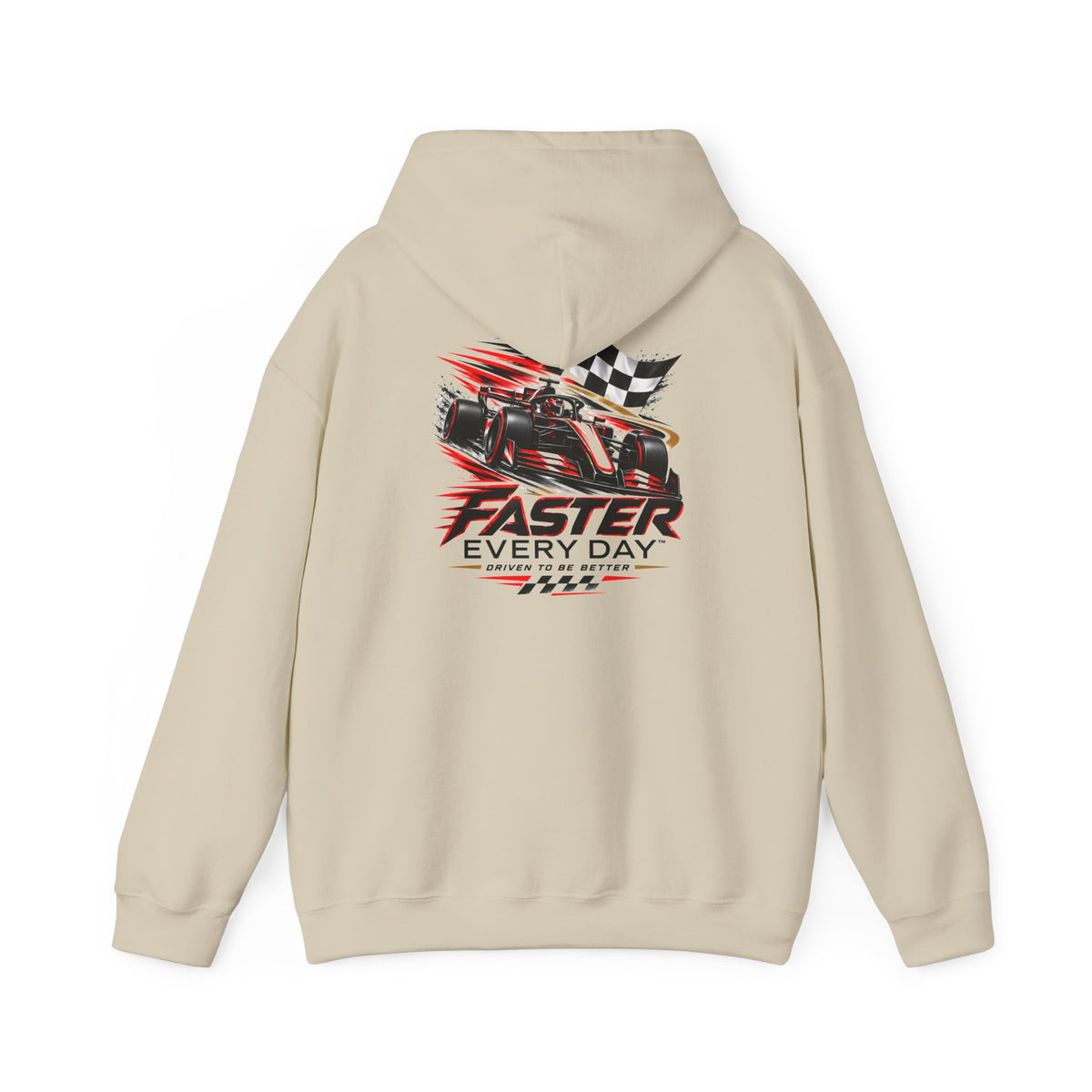 Faster Every Day Formula Race Car Hoodie | Driven to Be Better | Front Logo and Back Print | Gildan Hoodie