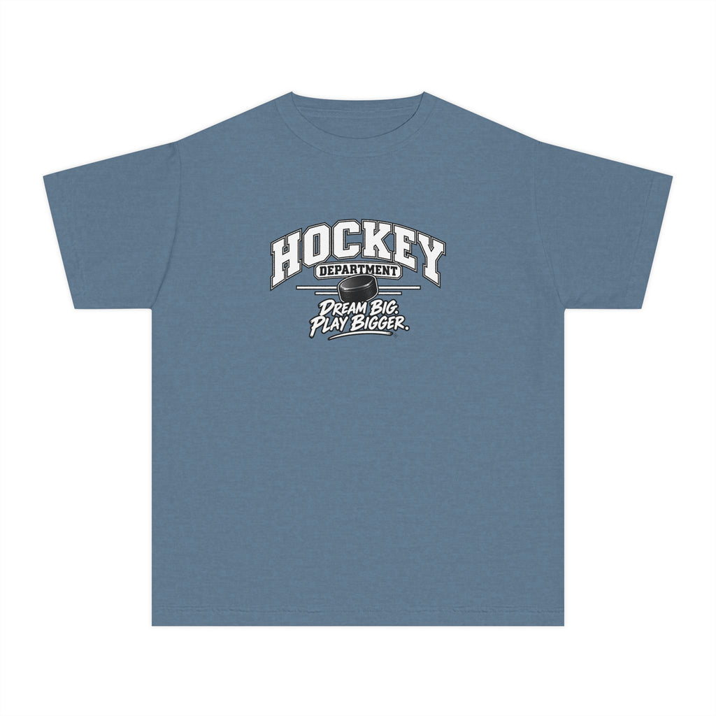 Hockey Department Youth T-Shirt | Dream Big, Play Bigger | Kids Hockey Comfort Colors Youth Tee
