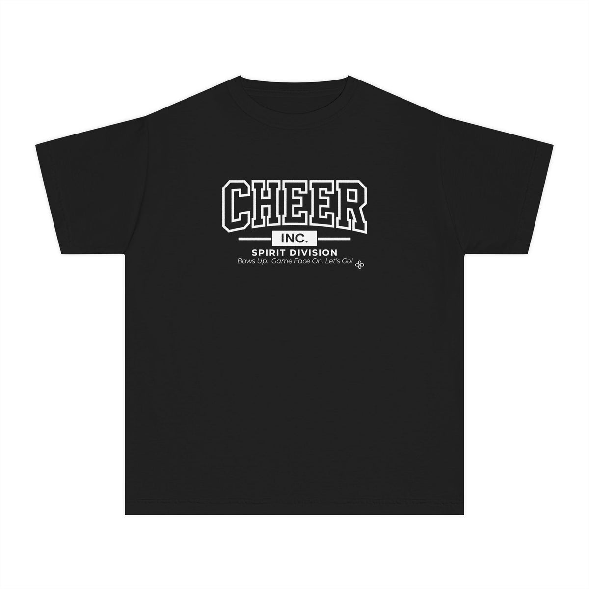 Cheer Inc. Spirit Division Youth T-Shirt | Bows Up, Game Face On, Let's Go | Girls Cheer Comfort Colors Youth Tee