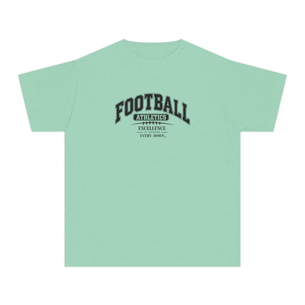 Football Athletics Youth T-Shirt | Excellence Is Earned Every Down | Kids Football Comfort Colors Youth Tee