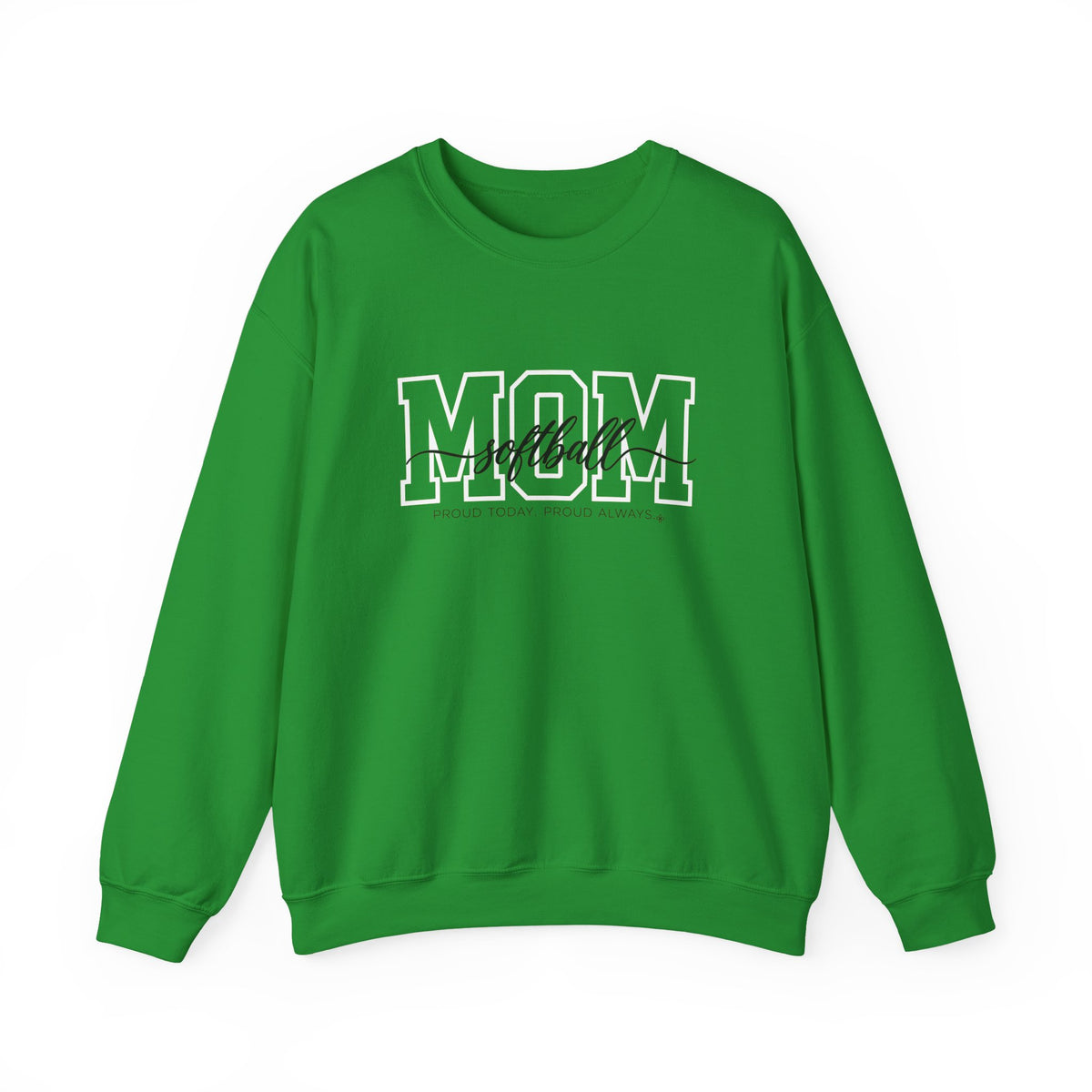 Softball Mom Sweatshirt - Proud Today. Proud Always. | Choose Your Team Color | Gildan Crewneck