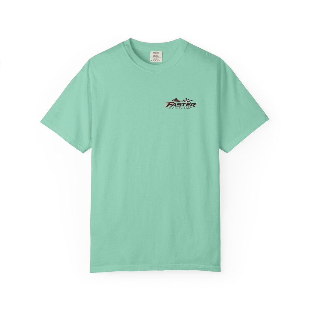 Faster Every Day Go-Kart Racing Tee | Driven to Be Better | Front Logo and Back Print | Comfort Colors T-Shirt
