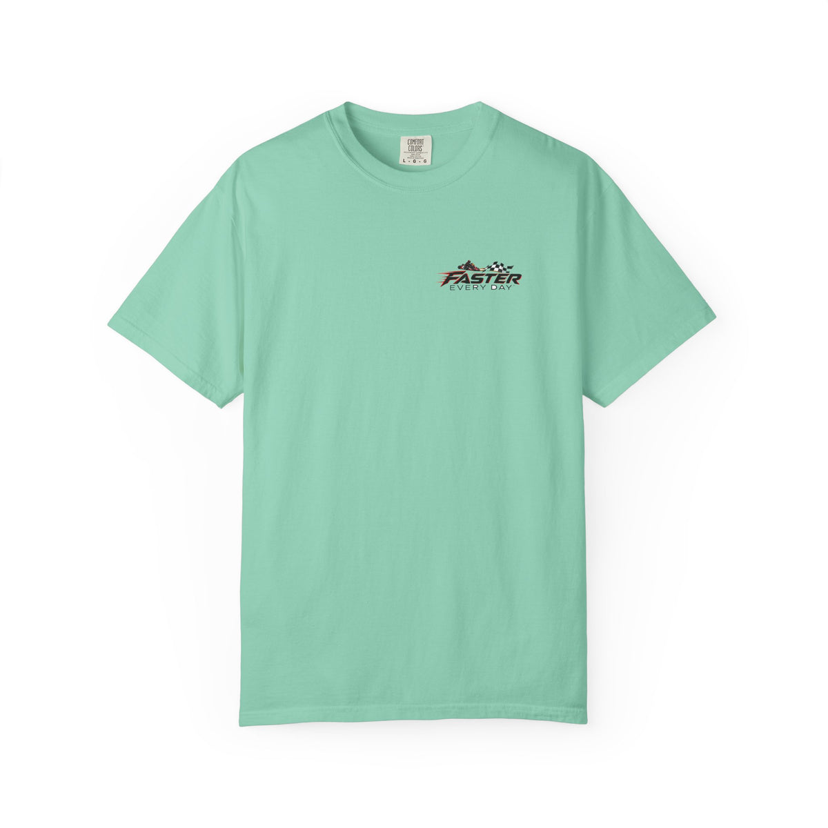 Faster Every Day Go-Kart Racing Tee | Driven to Be Better | Front Logo and Back Print | Comfort Colors T-Shirt