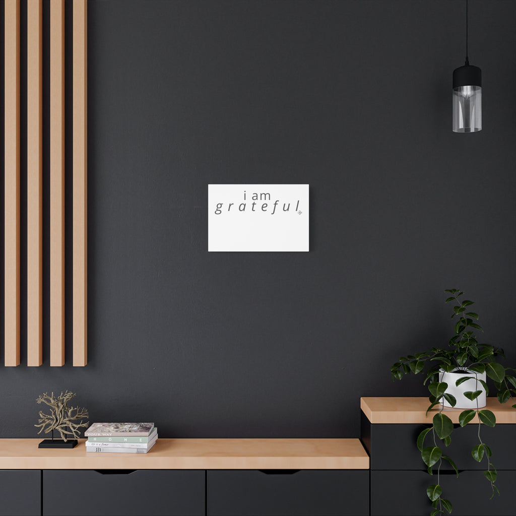 Matte Canvas Wall Art "I Am Grateful" — Minimalist Inspirational Quote