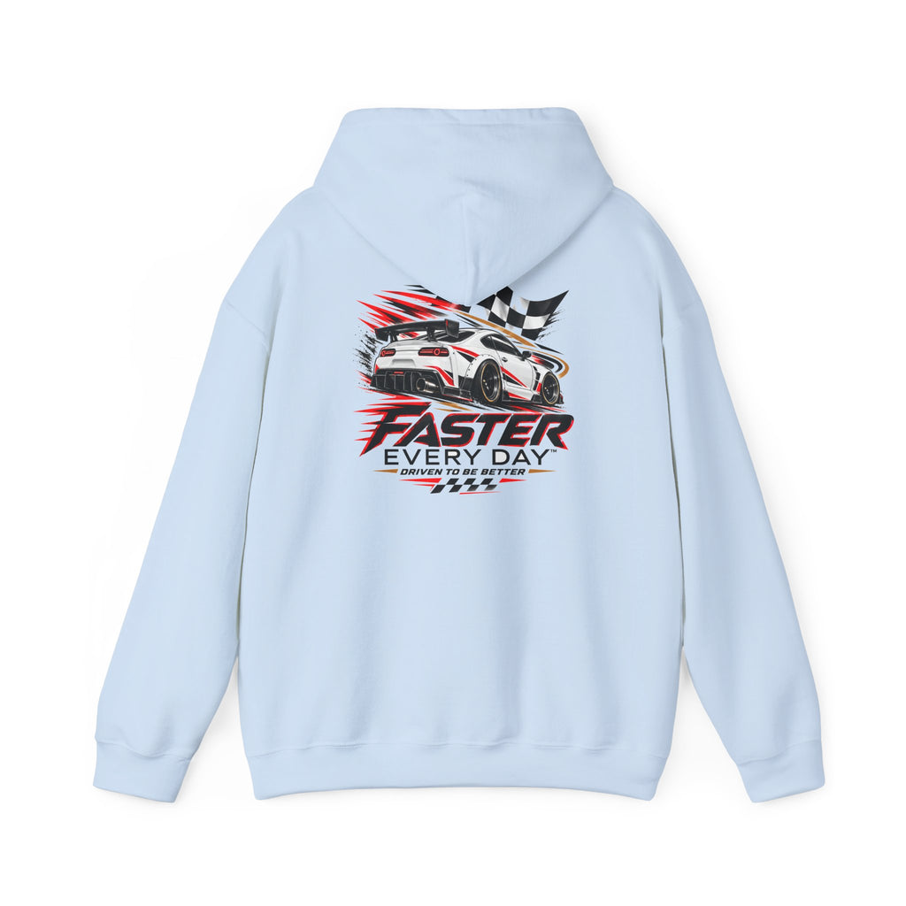 Faster Every Day Sports Car Hoodie | Driven to Be Better | Front Logo and Back Print | Gildan Hoodie