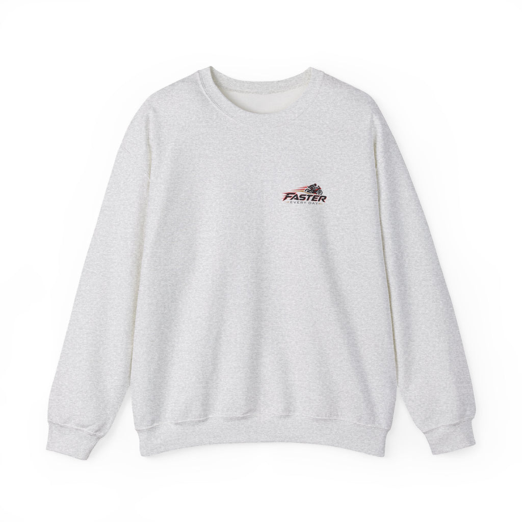 Faster Every Day Ride to Be Better Sport Bike Sweatshirt | Front Logo and Back Print | Gildan Crewneck Sweatshirt