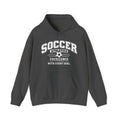 Soccer Athletics Hoodie | Excellence Is Earned With Every Goal | Soccer Gildan Hoodie